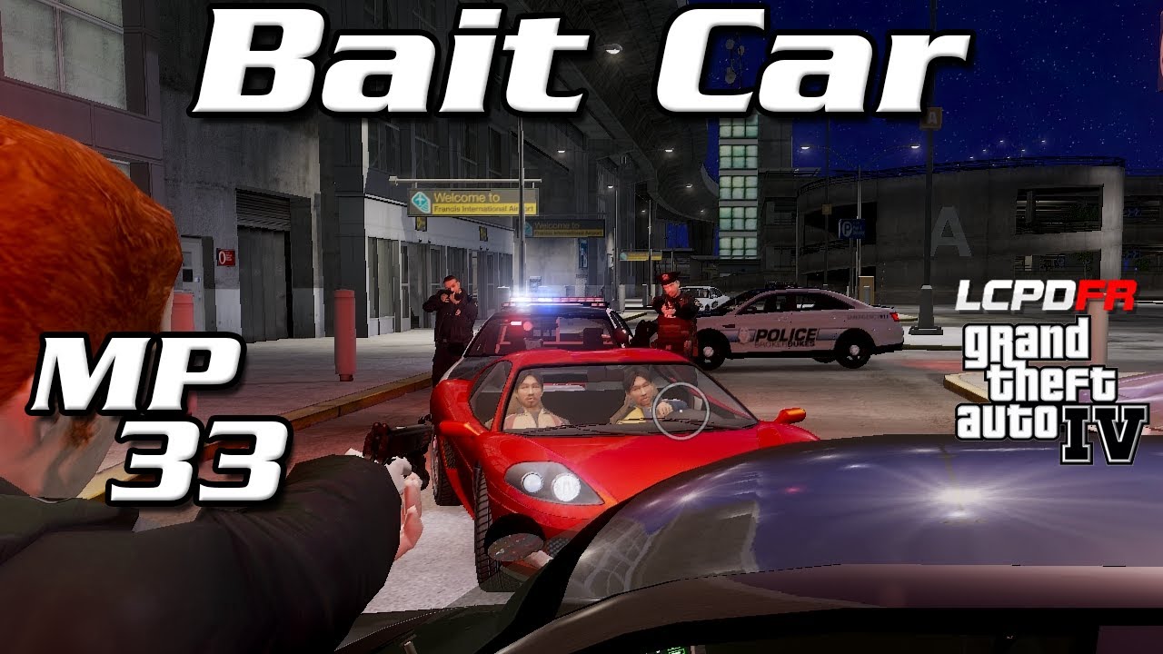 GTA IV LCPDFR MP #33 - Bait Car #4 - Sounds Like a Plan