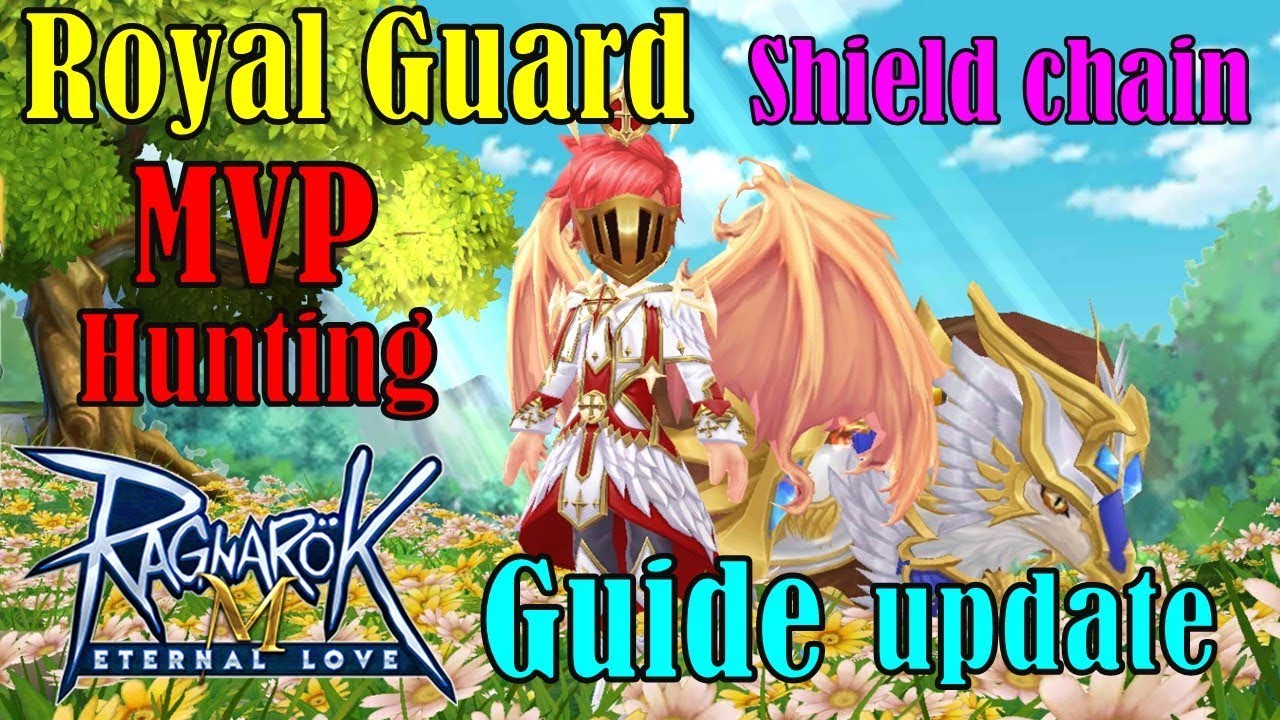 Royal Guard - Guide Shield chain สายล่าMVP