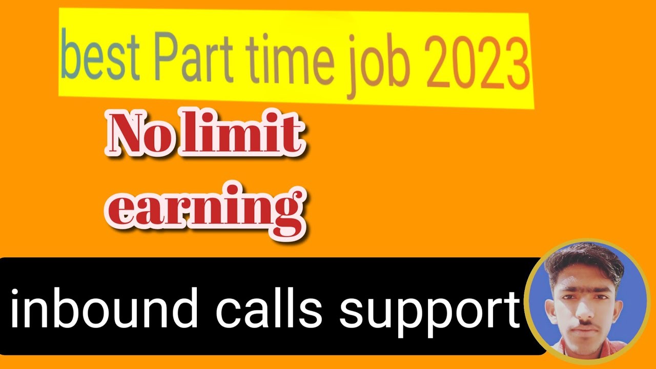 Part time job inbound calls | work from home jobs 2023 | best freelance jobs