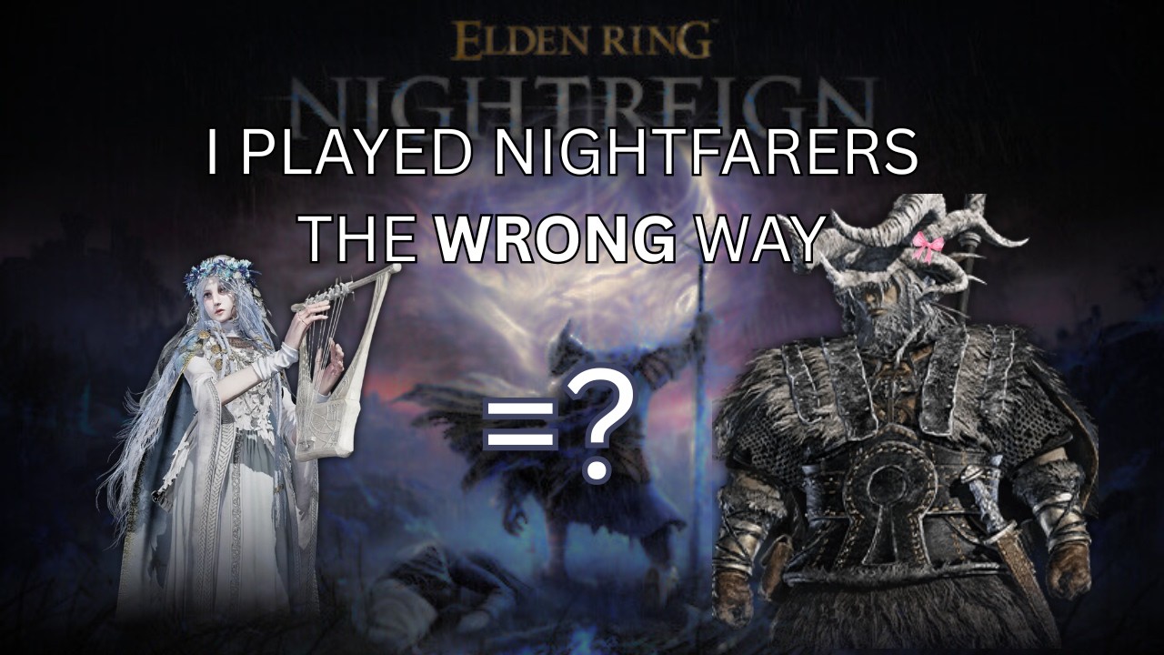 I played nightfarers the WRONG way
