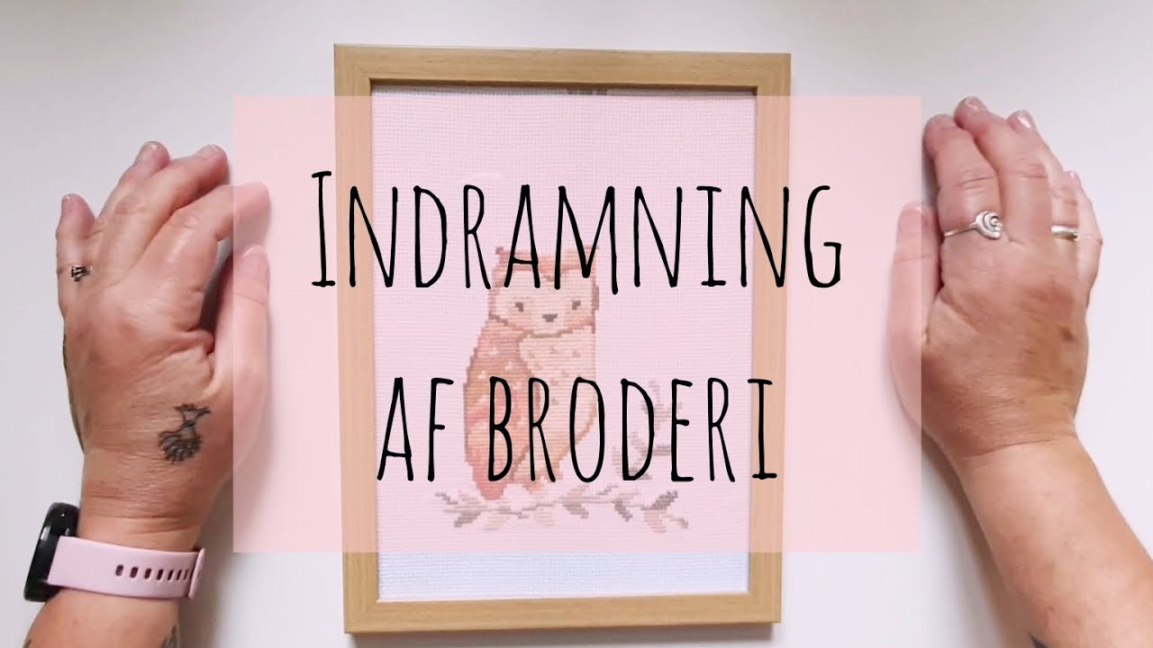 INDRAMNING AF LILLE  BRODERI ● DIY ● UGLEN ULLA
