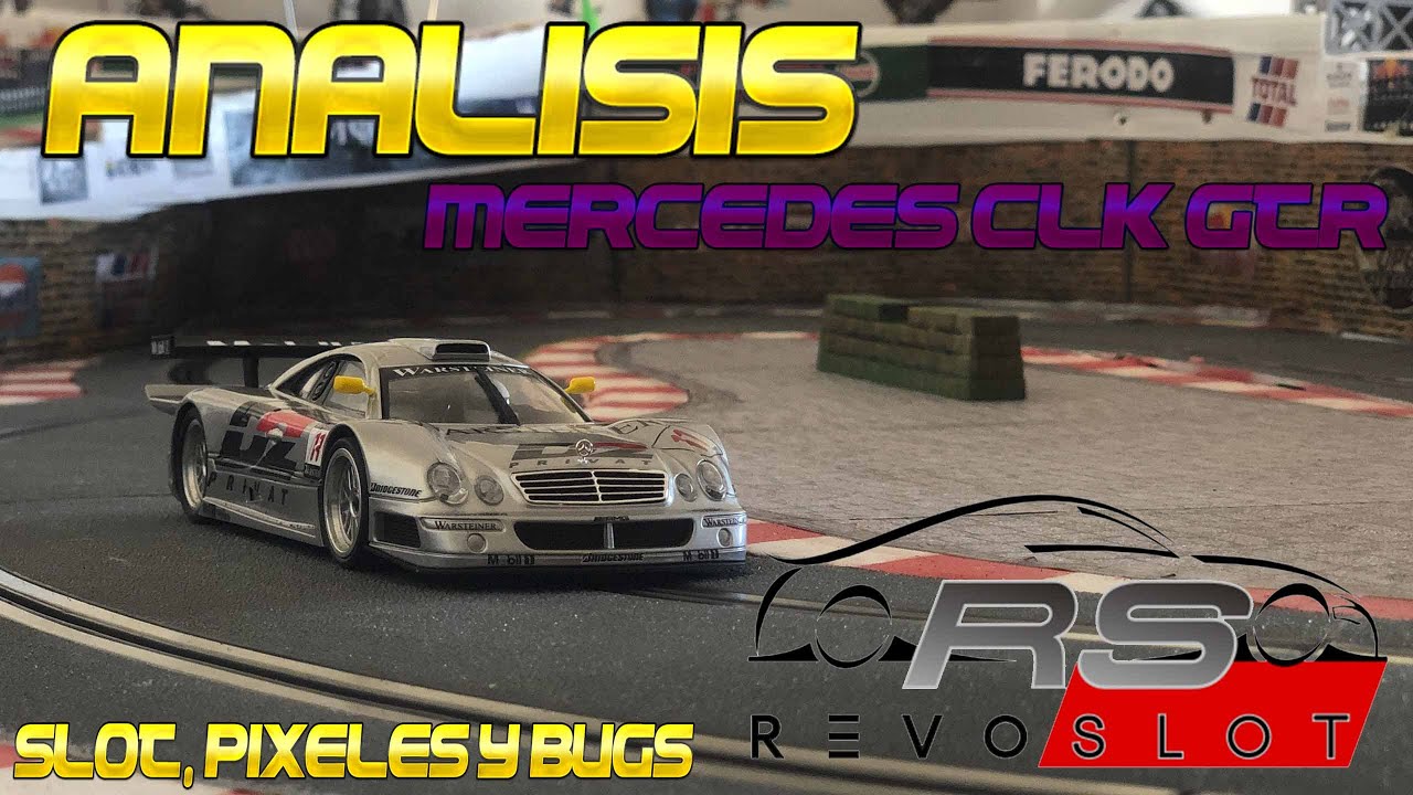 Analisis Mercedes CLK GTR RevoSlot