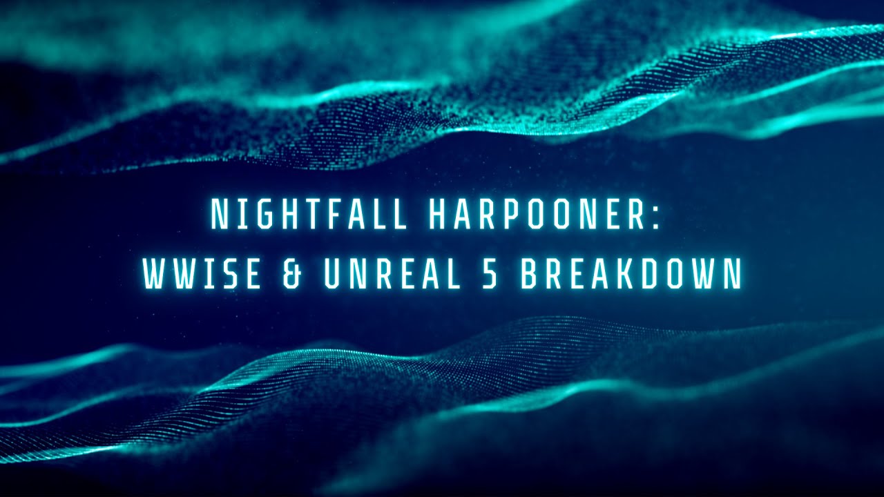 Adaptive Game Audio: A Wwise & Unreal 5 Breakdown