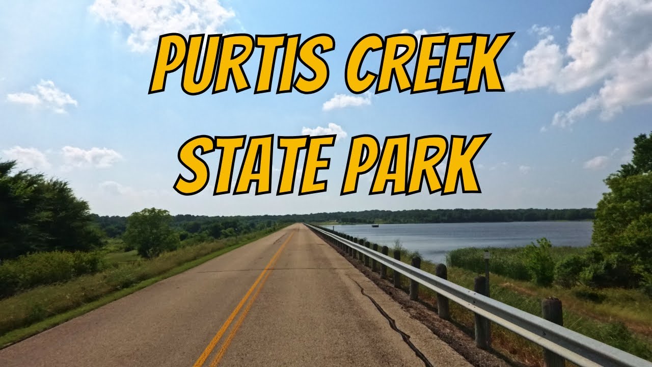 Purtis Creek State Park! Drive with me through a Texas State Park!