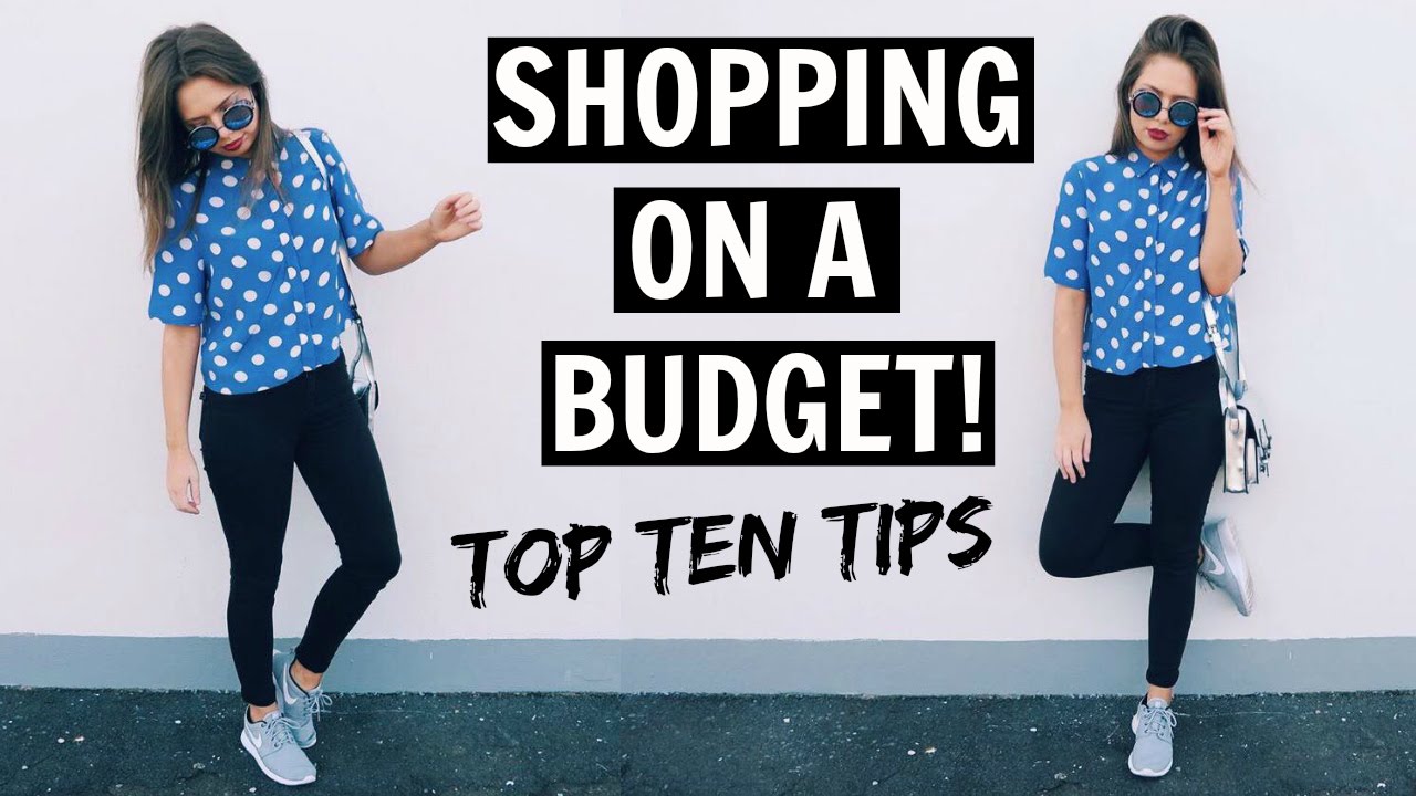 FASHION TIPS | Shopping on a Budget!