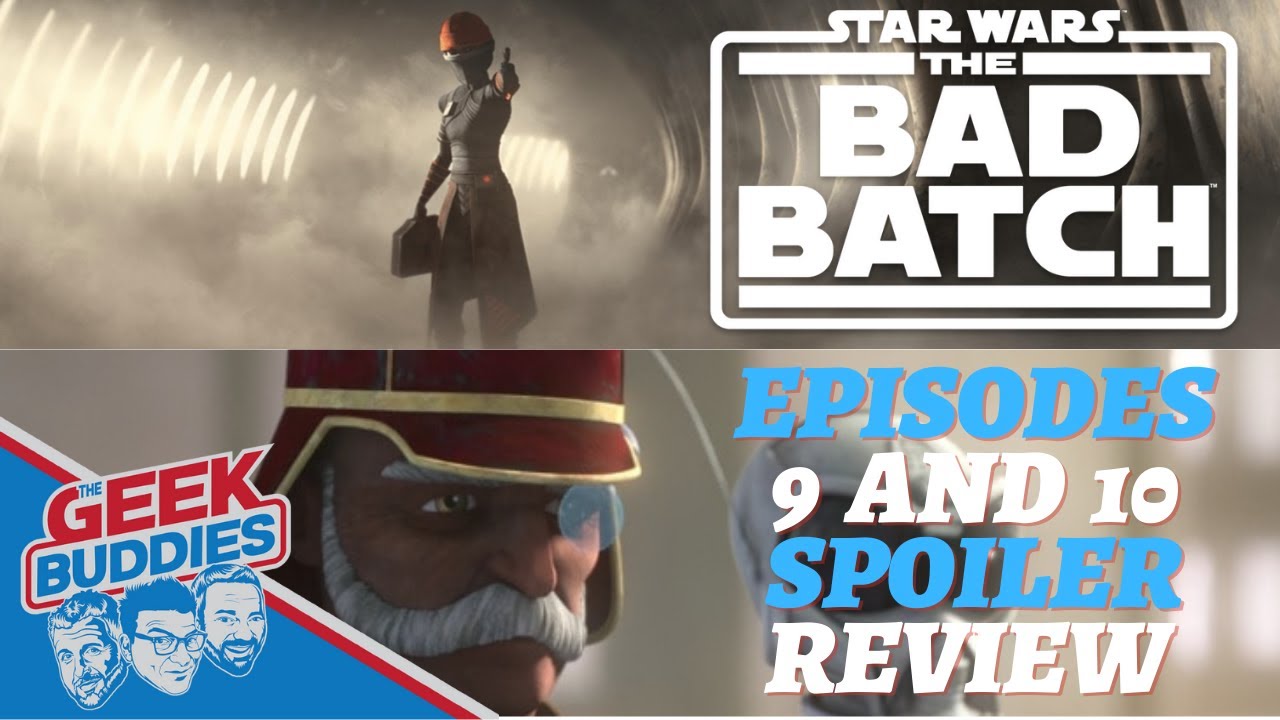 The Bad Batch 1x9 and 1x10 Spoiler Review- Cad Bane, Fennec Shand, Separatists and Omega