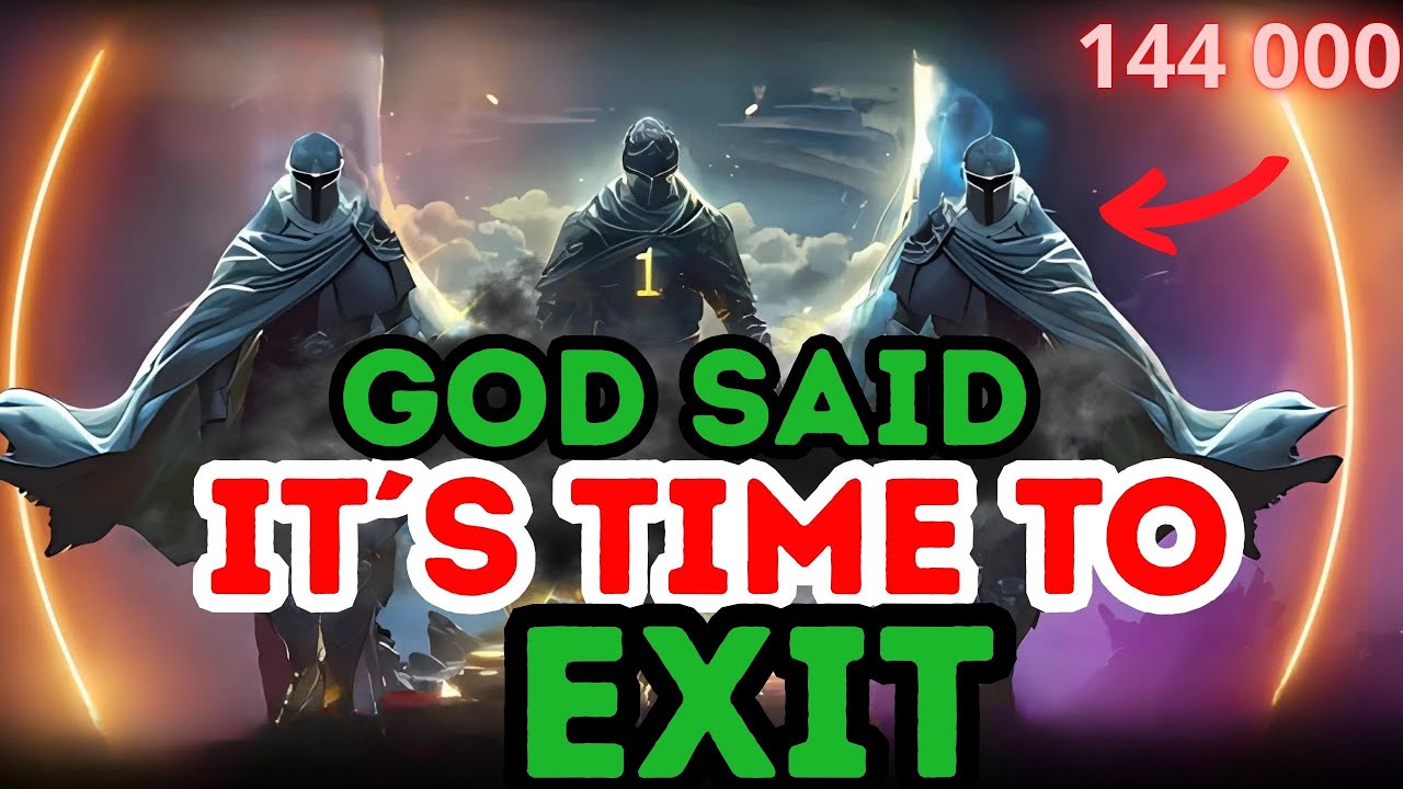⚔️ 144,000 CHOSEN: THIS IS THE FINAL EXIT—YOU’RE NOT COMING BACK THE SAME