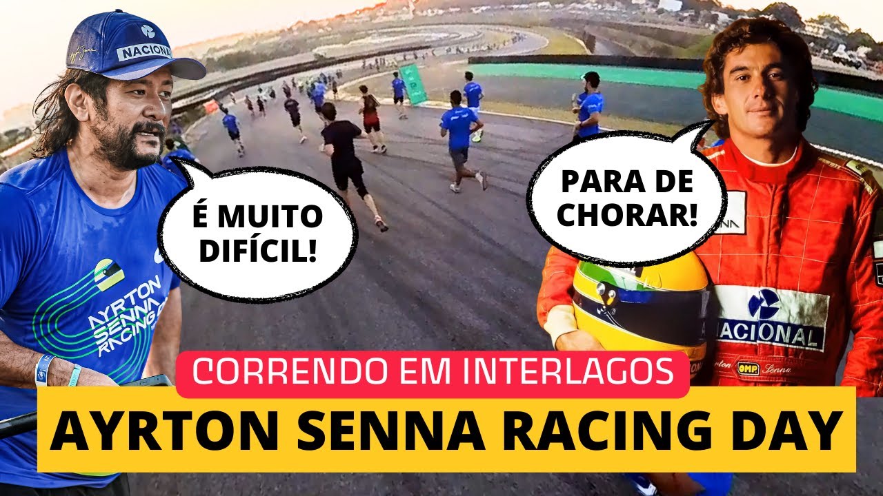 Ayrton Senna estava lá correndo com a gente!