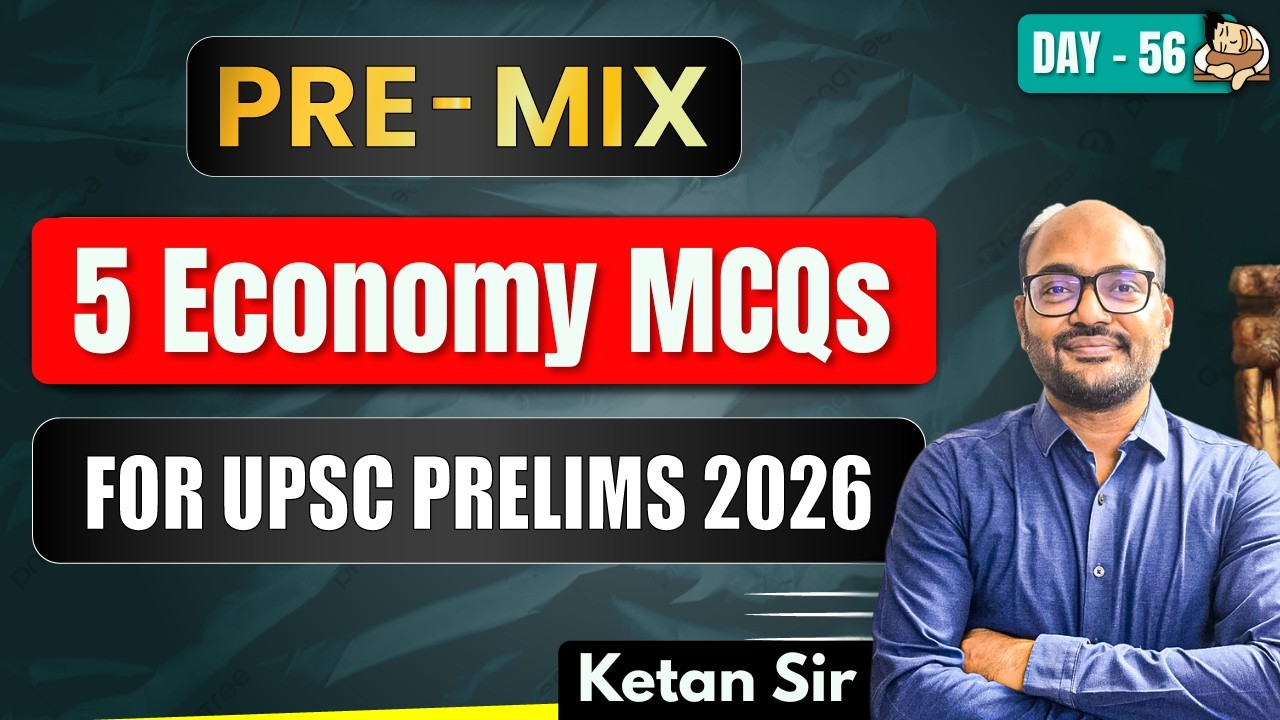 UPSC Prelims 2026 Economy PRE-MIX | 5 Static + Current Affairs MCQs Daily to Test Your Concepts