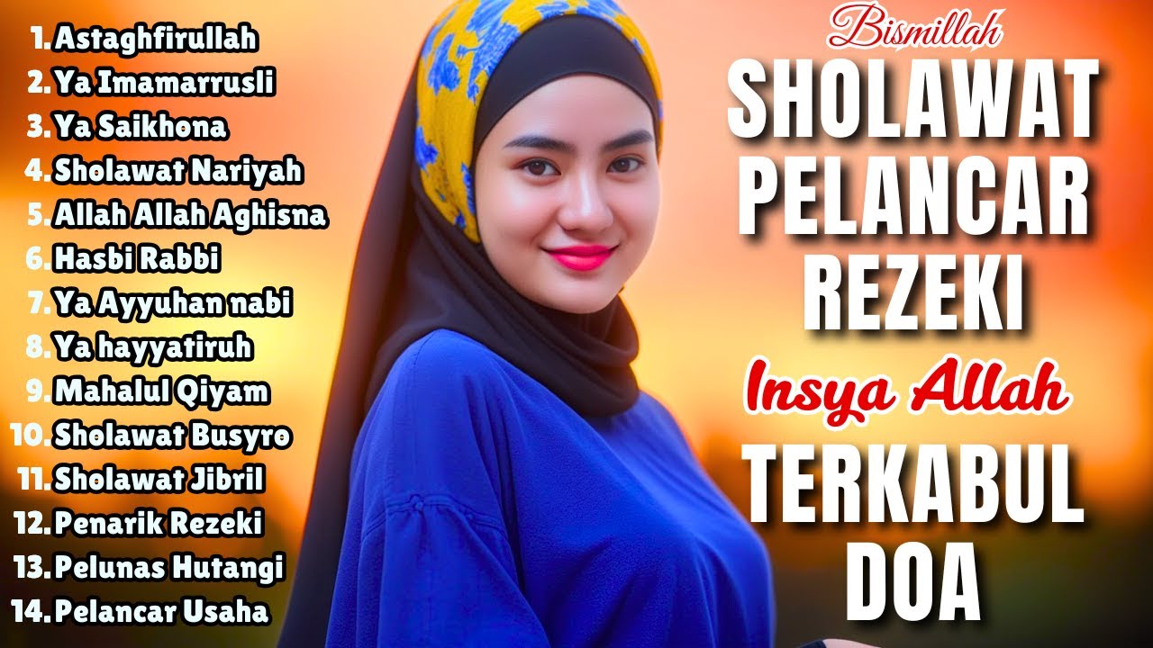 SHOLAWAT VIRAL TERBARU 2025 | SHOLAWAT NABI PENARIK REJEKI | Sholawat Jibril, Sholawat Burda, Nariya