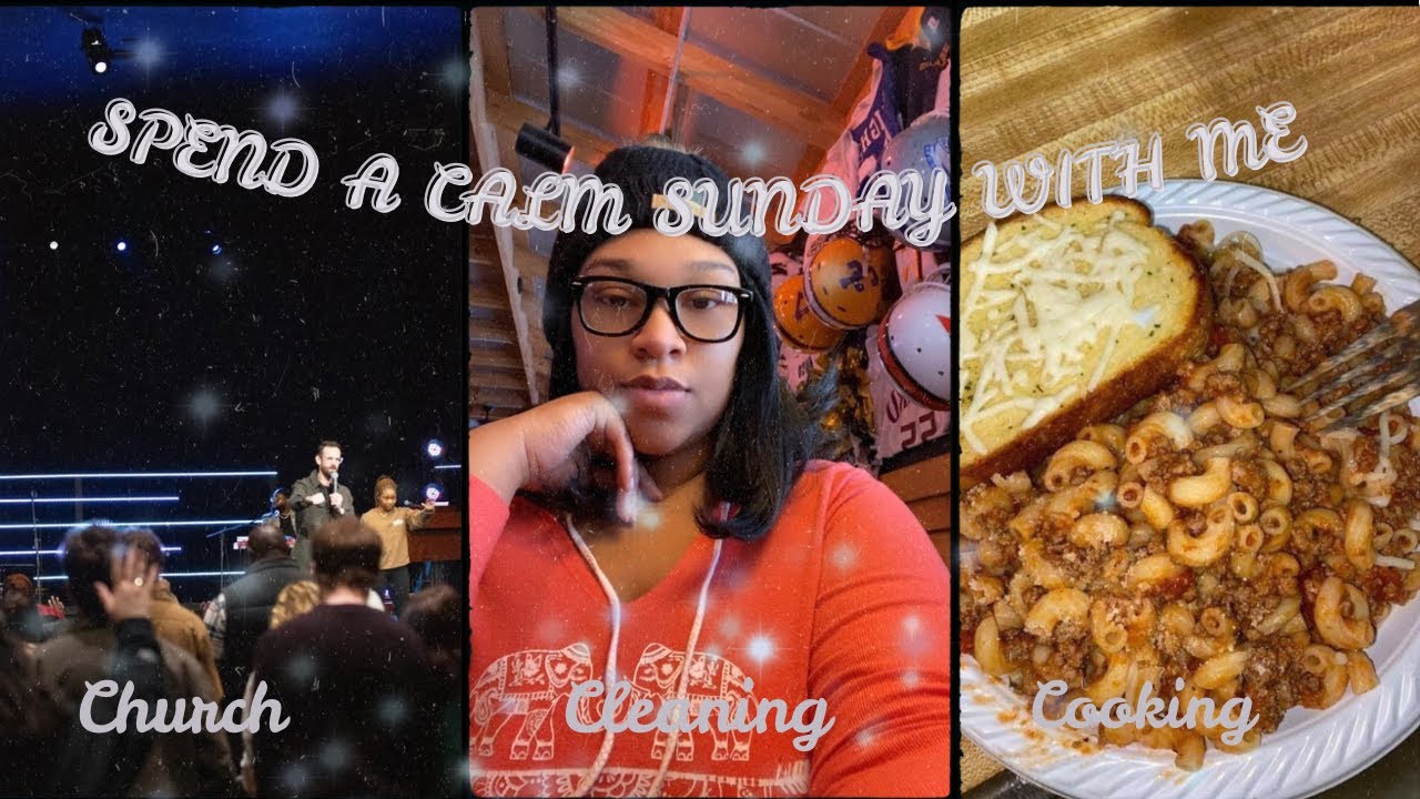 Spend A Calm Sunday With Me / Church, Cooking and Cleaning ☺️