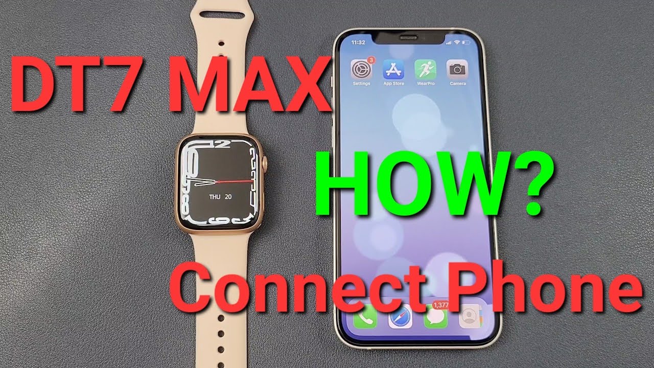 Quick Guide:How DT7 Max Smart watch Connect with Phone? Watch Series 7 Copy Detailed Setup Steps
