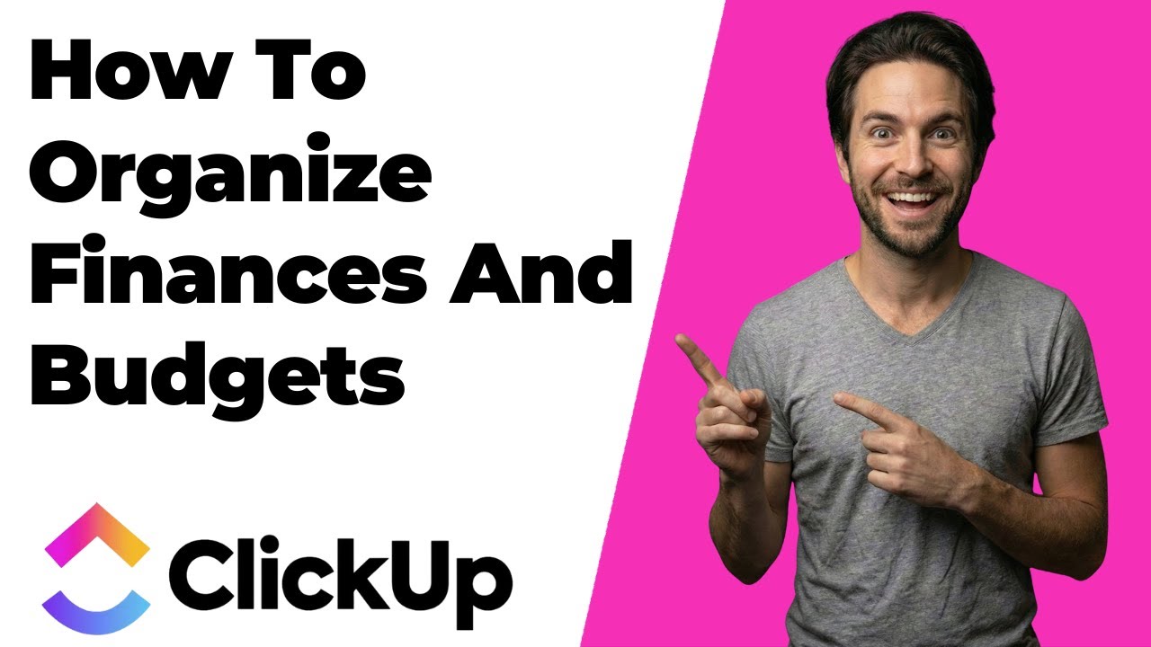 How To Organize Finances And Budgets In ClickUp (2026 Easy Guide)