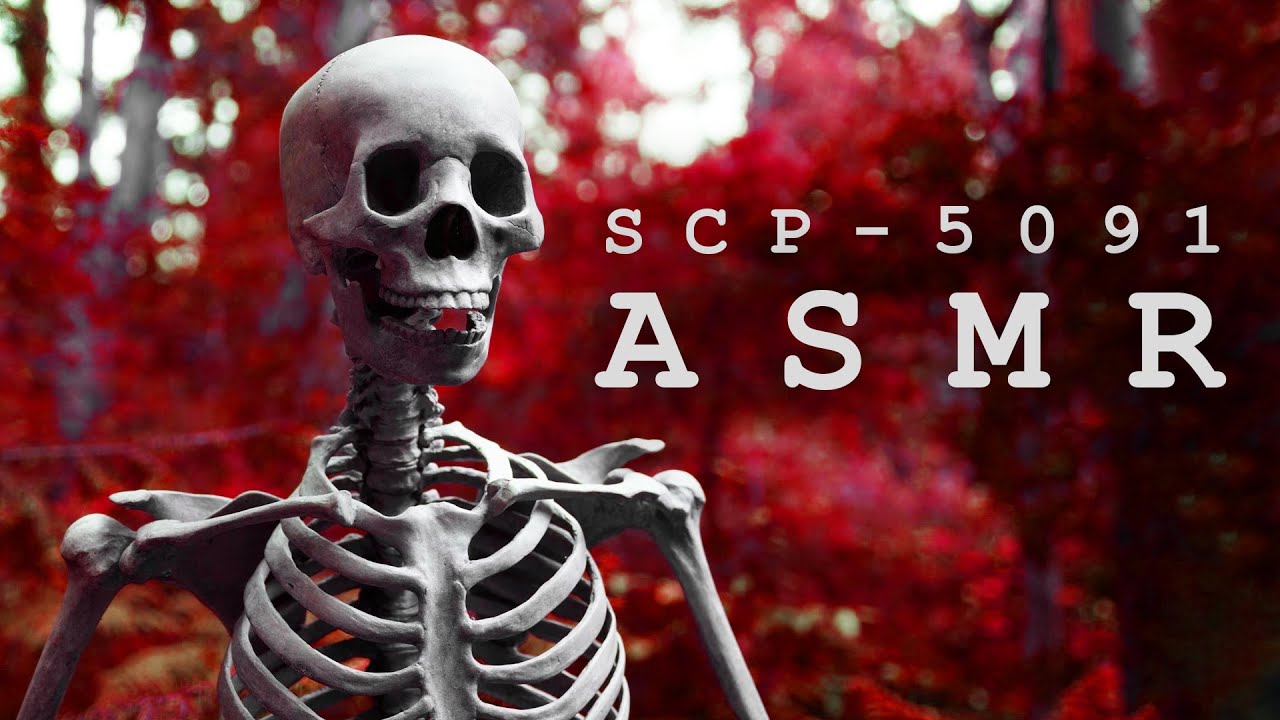 [ASMR] SCP-5091: 