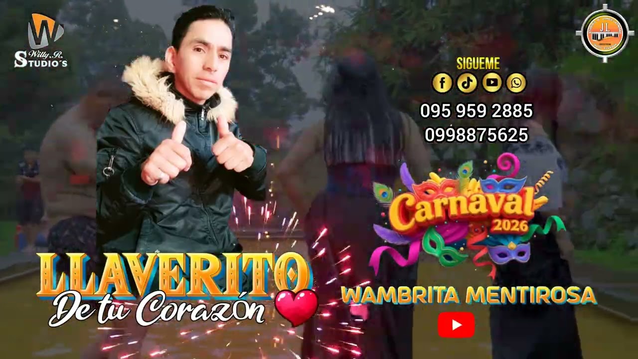 WAMBRITA MENTIROSA / LLAVERITO DE TU CORAZÓN/ VIDEO LYRIC 2026