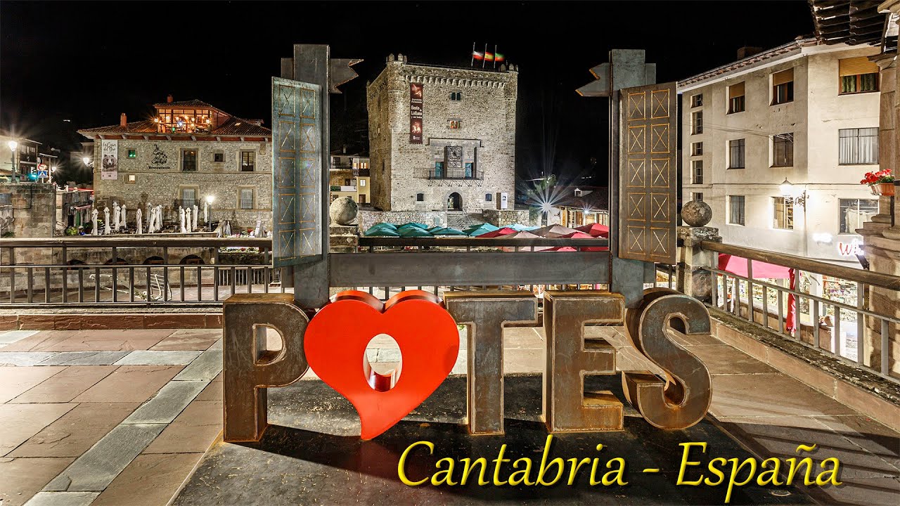 Conociendo el bello Pueblo Estilo Medieval de Potes - Cantabria - Espa&ntilde;a / 4K UltraHD