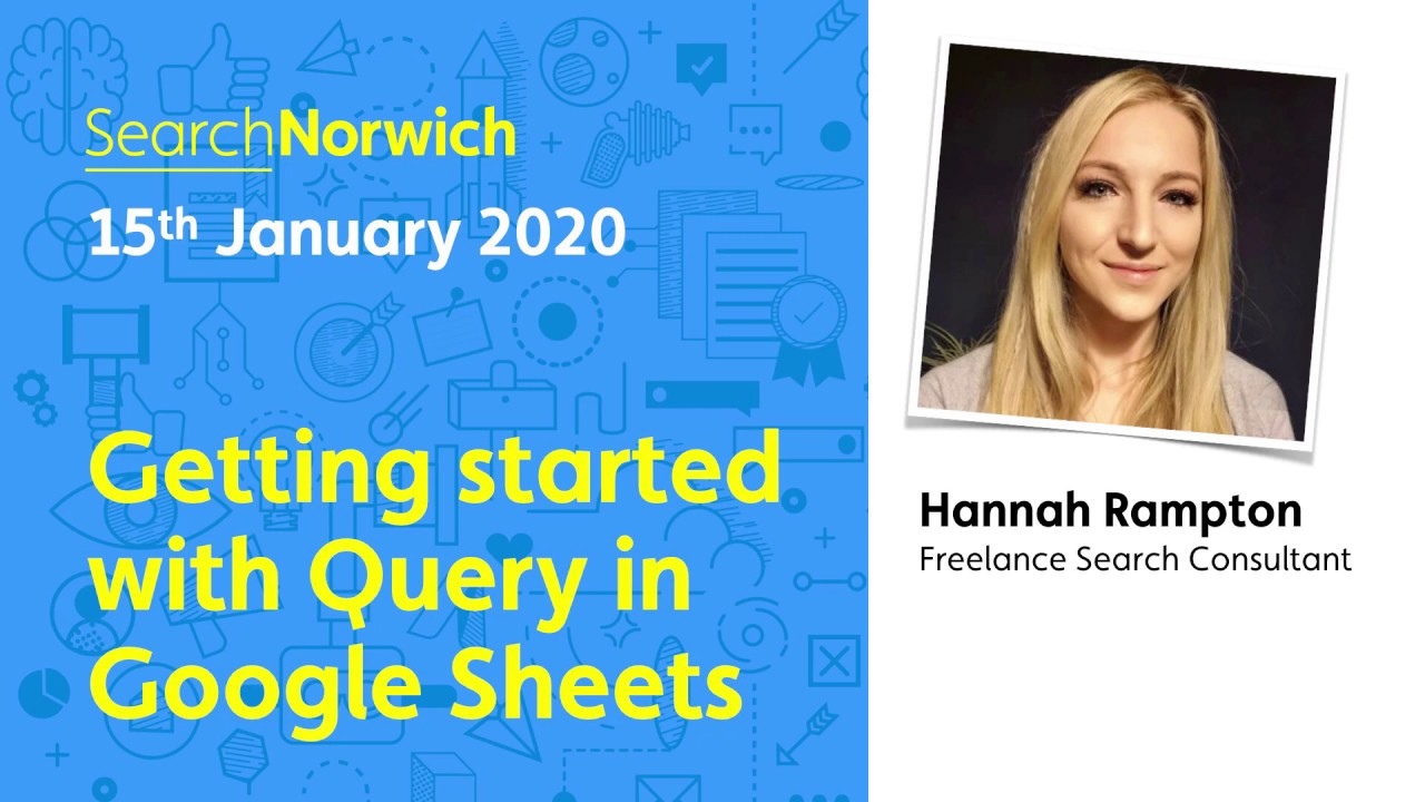Getting started with Query in Google Sheets - Hannah Rampton