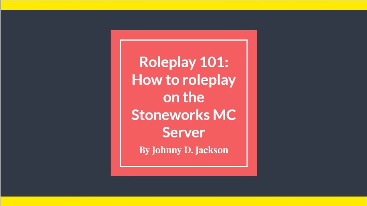 Roleplay 101 Presentation