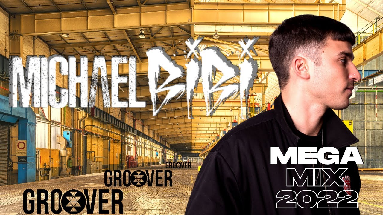 MICHAEL BIBI MEGA MIX 2022