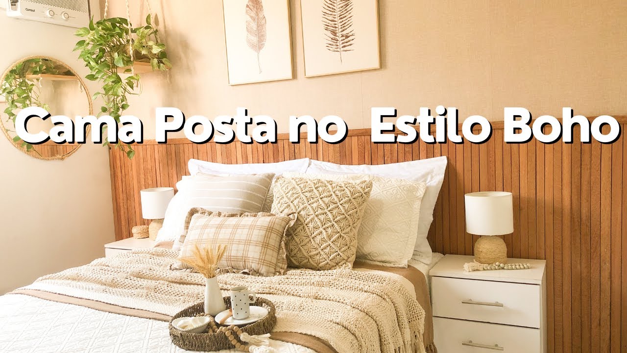 DICAS DE COMO MONTAR UMA CAMA POSTA LINDA E ACONCHEGANTE NO ESTILO BOHO #camaposta #decoraçãoboho
