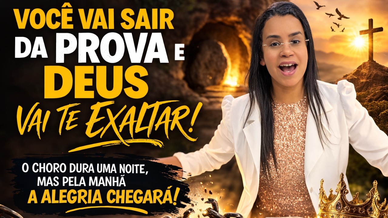 Deus Vai Te Exaltar! | Você Vai Sair da Prova – Música Gospel Inspiradora