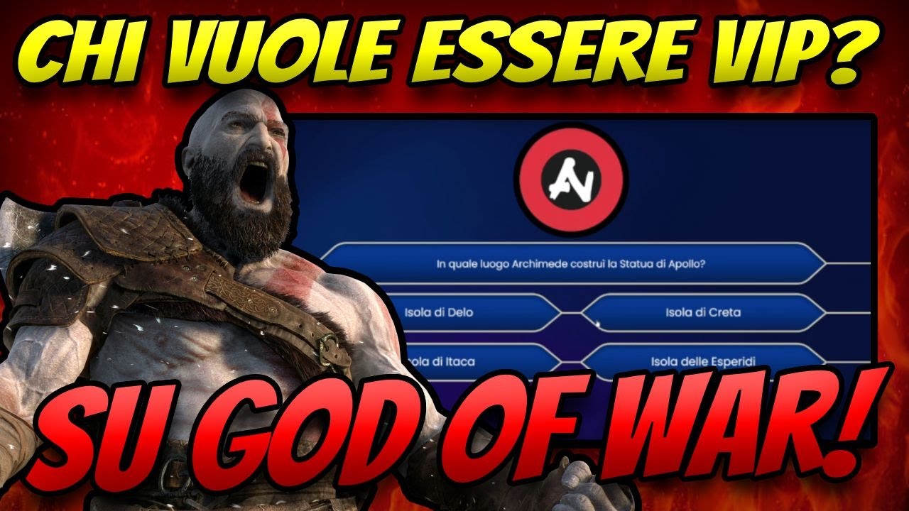 CHI VUOL ESSER VIP: GOD OF WAR EDITION (SAGA GRECA)! [#1584.2]