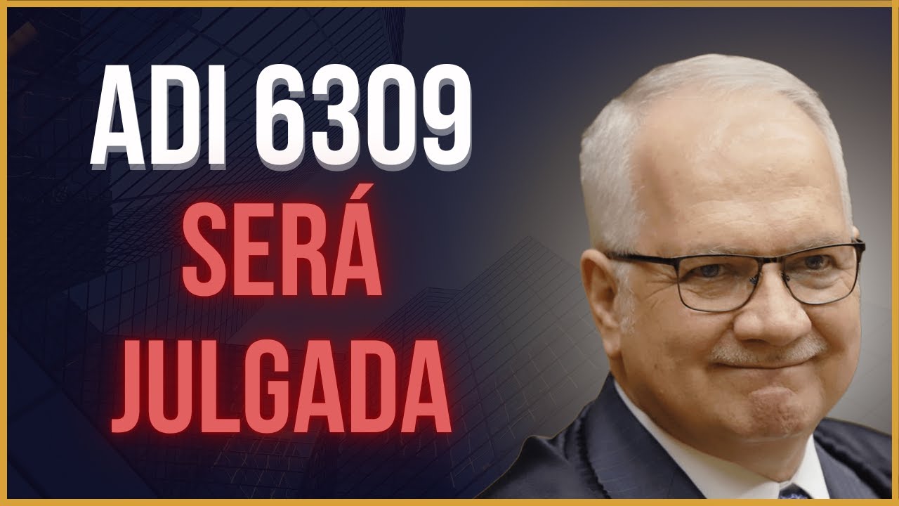 ADI 6309 SERÁ JULGADA ESTA SEMANA ! APOSENTADORIA ESPECIAL SEM IDADE MINIMA