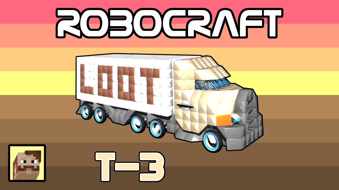 Robocraft Garage #12 - Loot Hounds Semi-Trailer Truck (Tier 3)