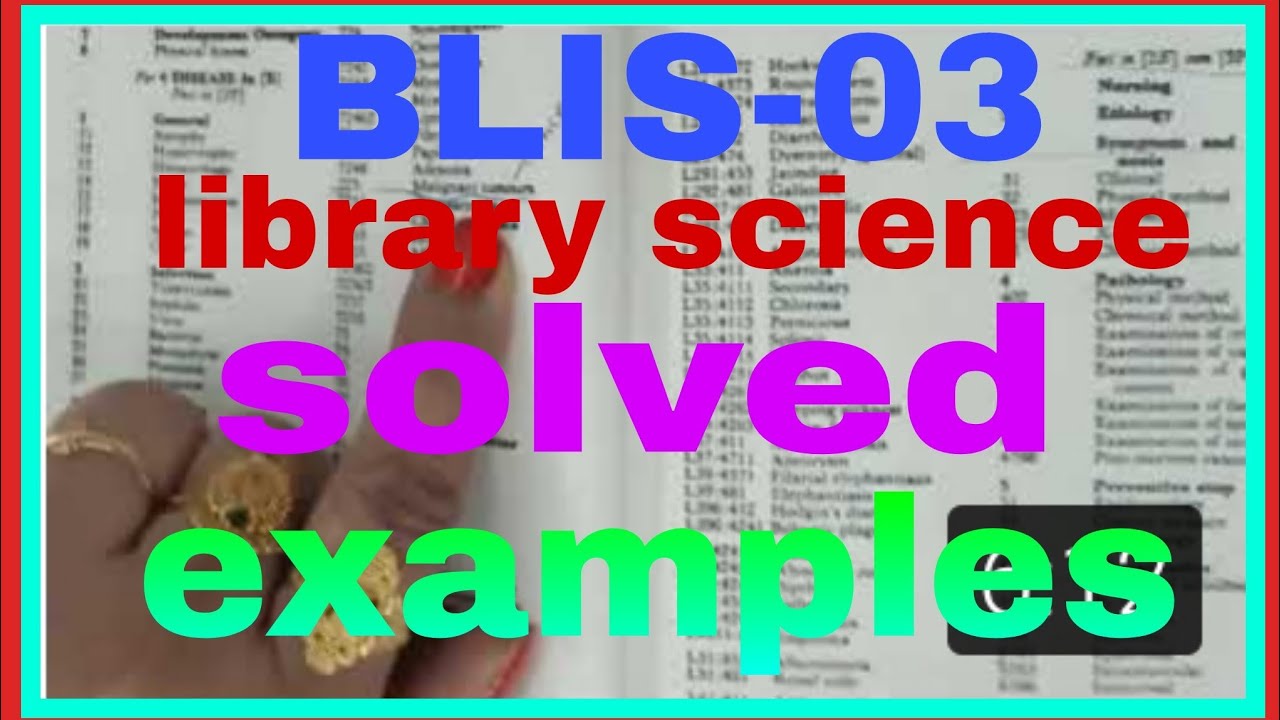 VMOU IGNOU BLIS-03, DLIS-02 CC library science main class solved examples