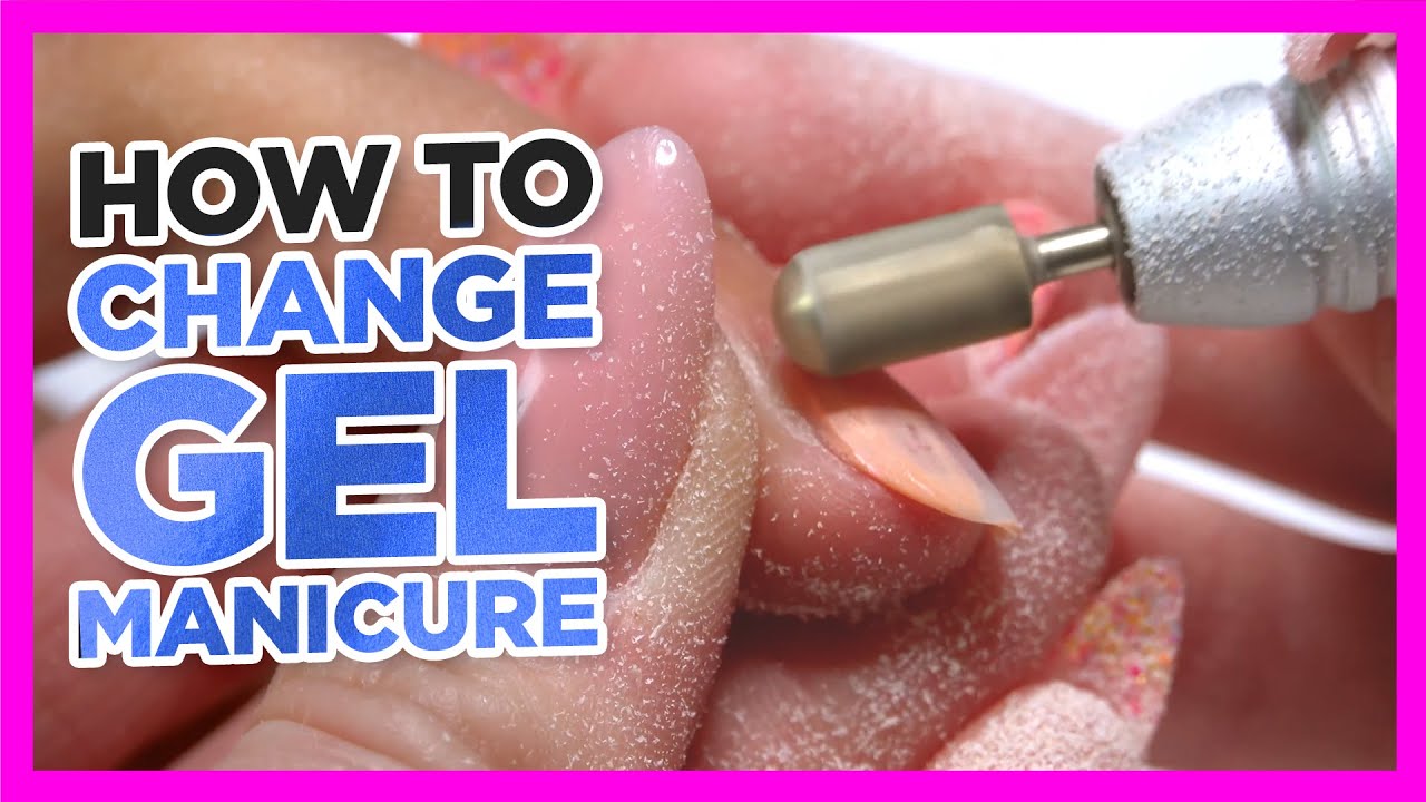 How to Change a Gel Manicure Color | Nail Tutorial
