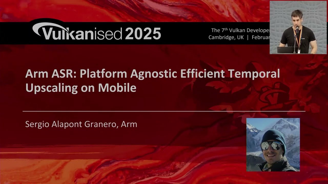 ARM ASR: Platform Agnostic Efficient Temporal Upscaling on Mobile - Sergio Alapont Granero