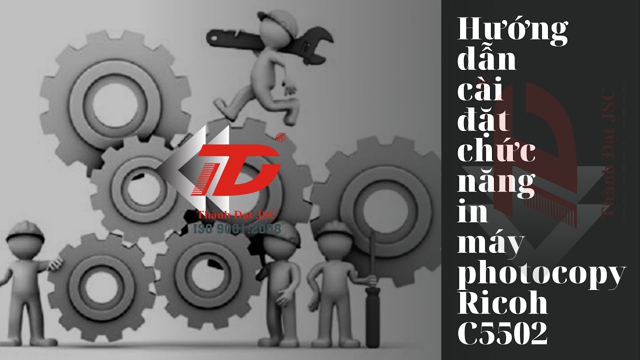 C&agrave;i đặt chức năng in m&aacute;y photocopy Ricoh m&agrave;u MP C5502