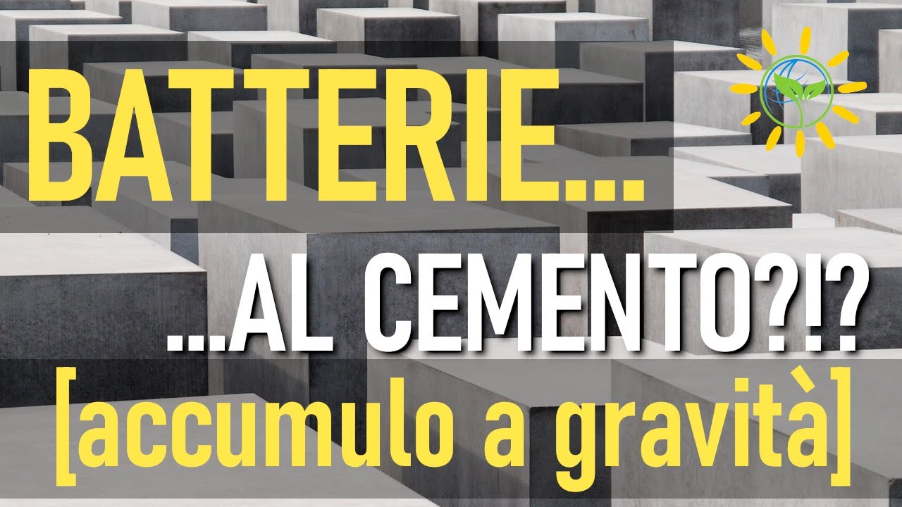 Batterie a gravità | Un blocco di cemento può accumulare energia?!? | Gravity batteries