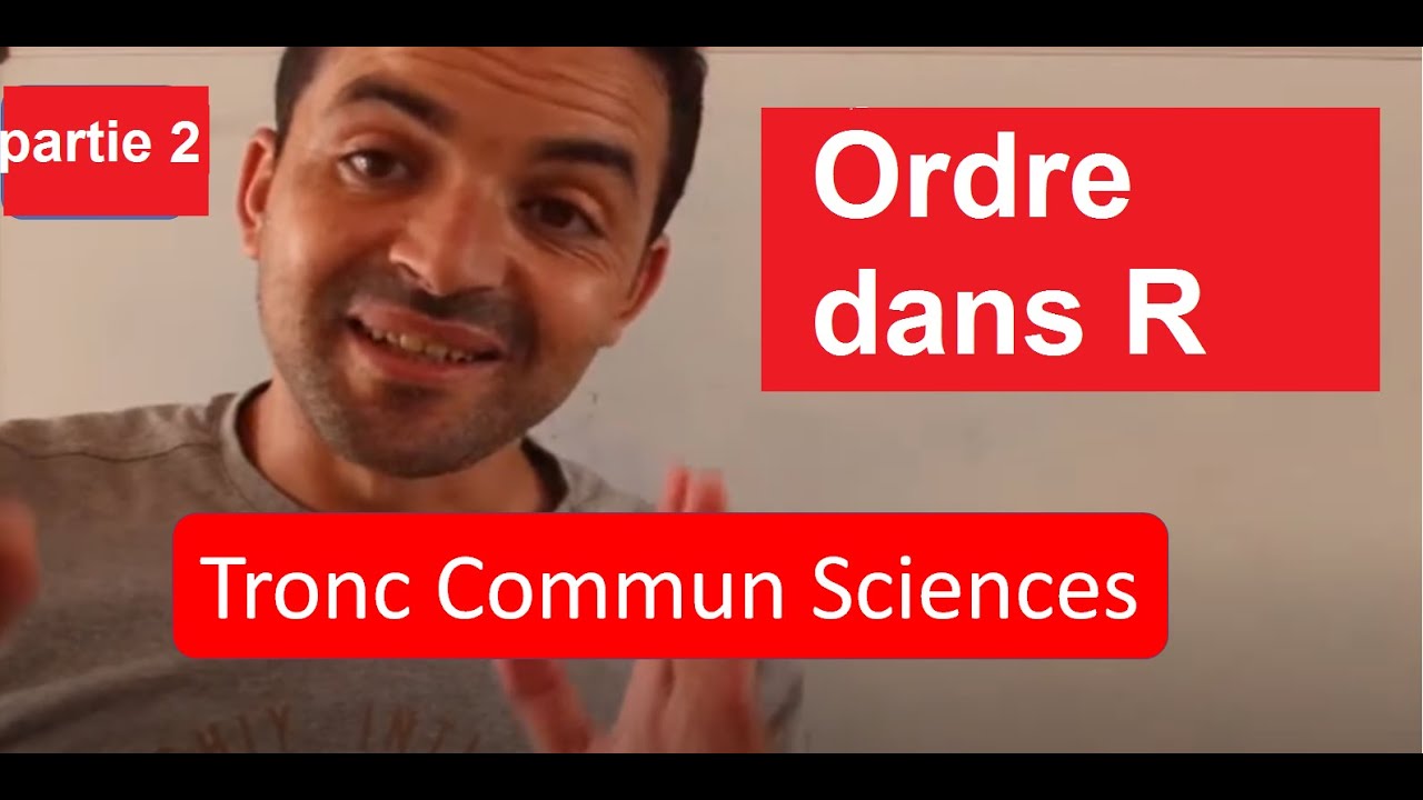 Maths tronc commun :  Ordre dans R  / Partie 2  encadrement et intervalles