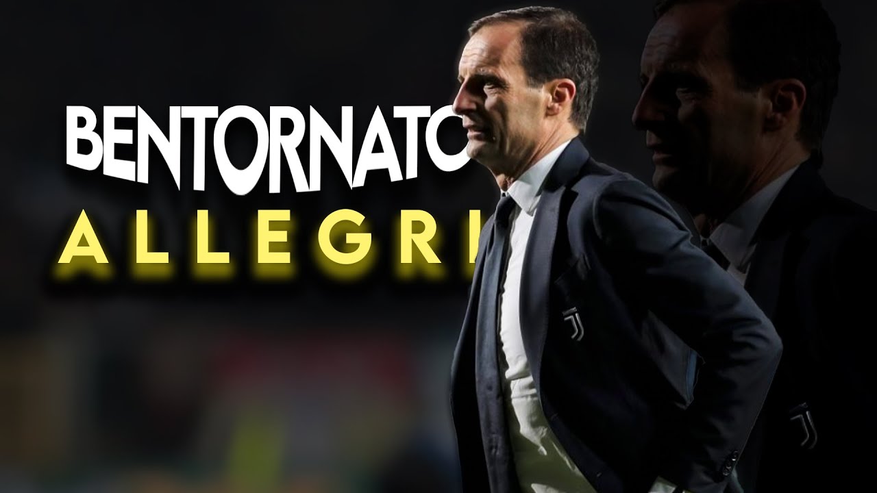 Bentornato Massimiliano Allegri - 2021/22