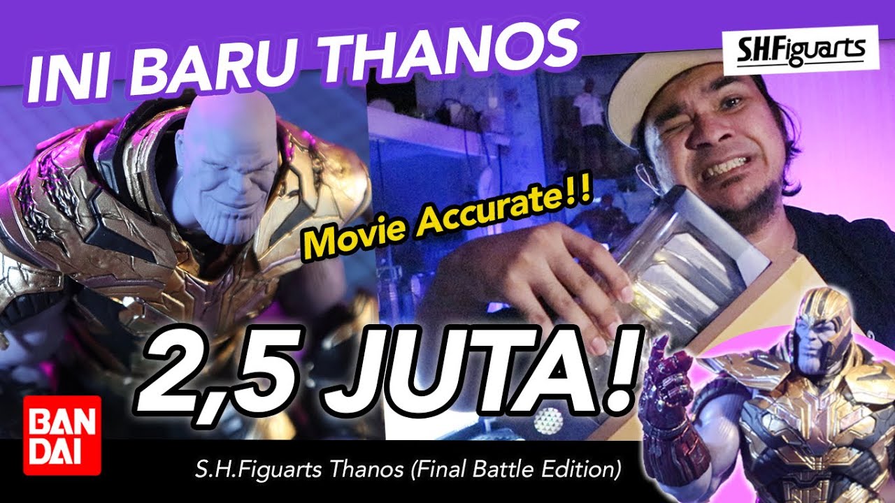 S.H.FIGUARTS MARVEL TERMAHAL?! THANOS END GAME (FINAL BATTLE) EDITION! UNBOXING & REVIEW
