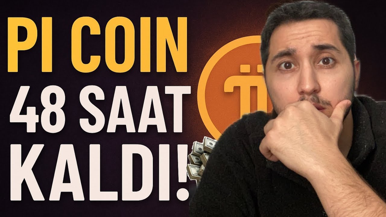 Pi coin : 48 saat sonra her şey değişecek!! (ACİL)