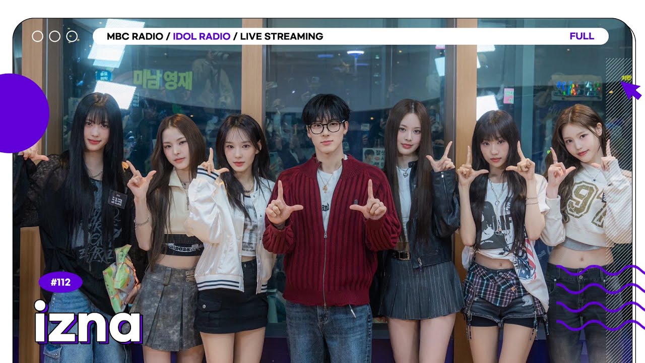 [FULL] EP#112 이즈나와 아돌라만의 SECRET SIGN✍️｜아이돌 라디오(IDOL RADIO) 시즌4｜MBC 250414 방송