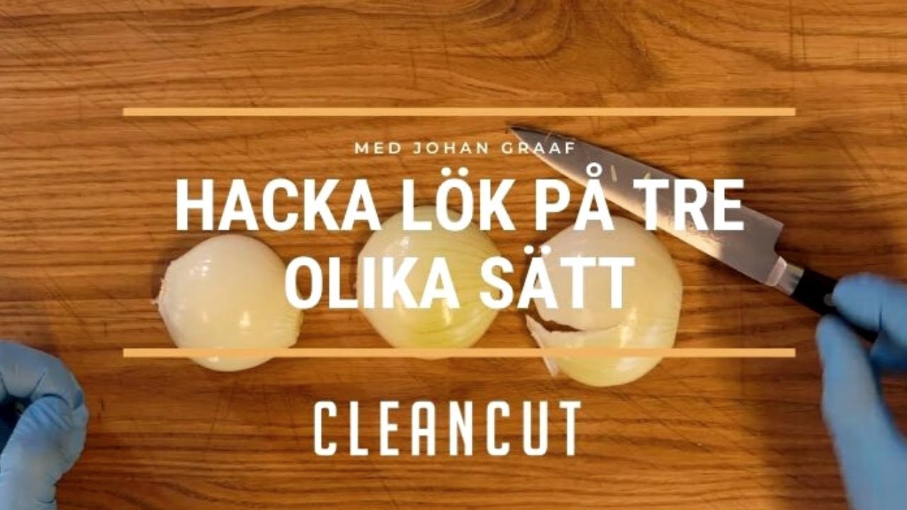 Så hackar du en lök | CLEANCUT.