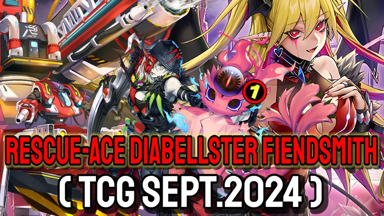 YGOPRO - Rescue-ACE Diabellster Fiendsmith Sep.2024 | Banlist TCG SEPT.2024