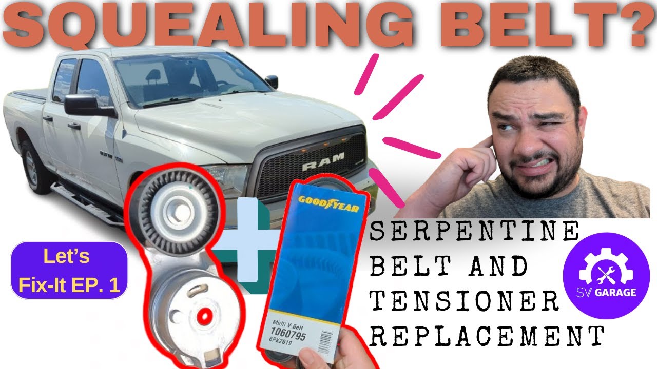Fix-It EP1: Squeal no more! Serpentine Belt & Tensioner replacement 2009-2014 Dodge RAM 1500 5.7L V8