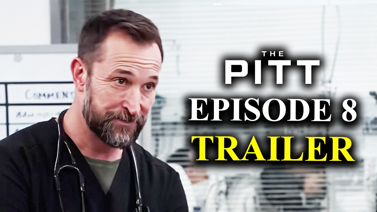 THE PITT Season 2 Episode 8 Trailer Explained & Theories