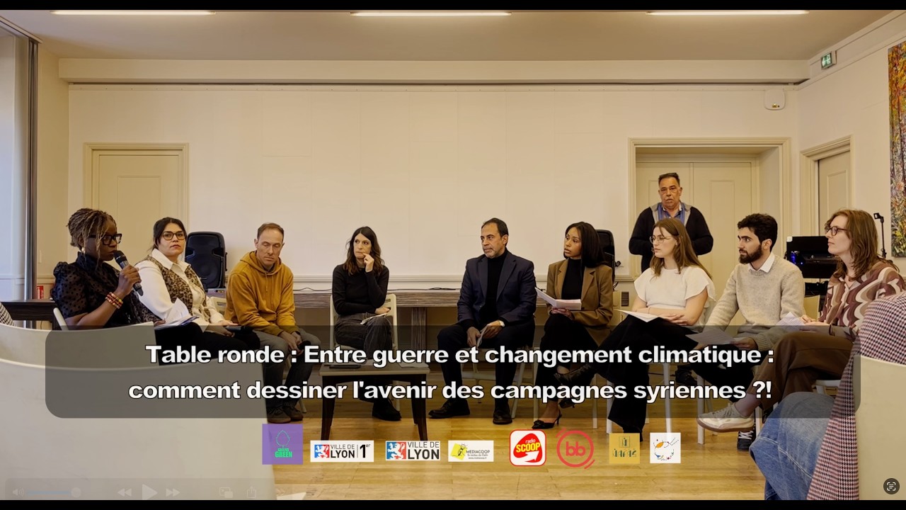 Grains Green Dialogues 2026 | Syrie : Entre guerre et climat | سوريا بين الحرب وتغير المناخ