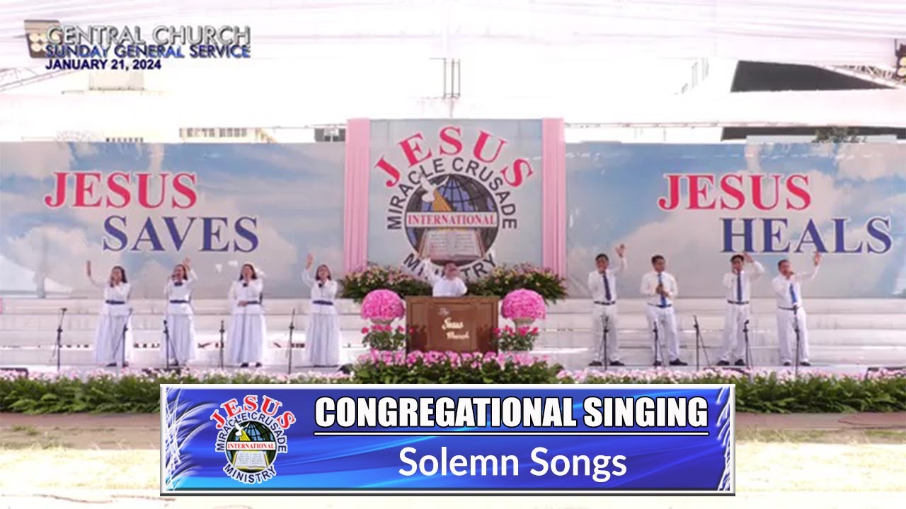 JMCIM | Congregational Singing | Solemn Songs | January 21, 2024
