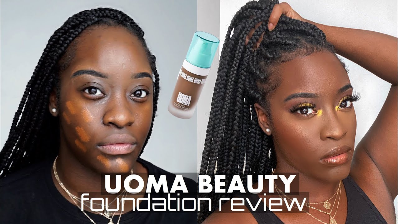 SAY WHAT?! UOMA BEAUTY FOUNDATION REVIEW | BROWN SUGAR T4N (dark skin)