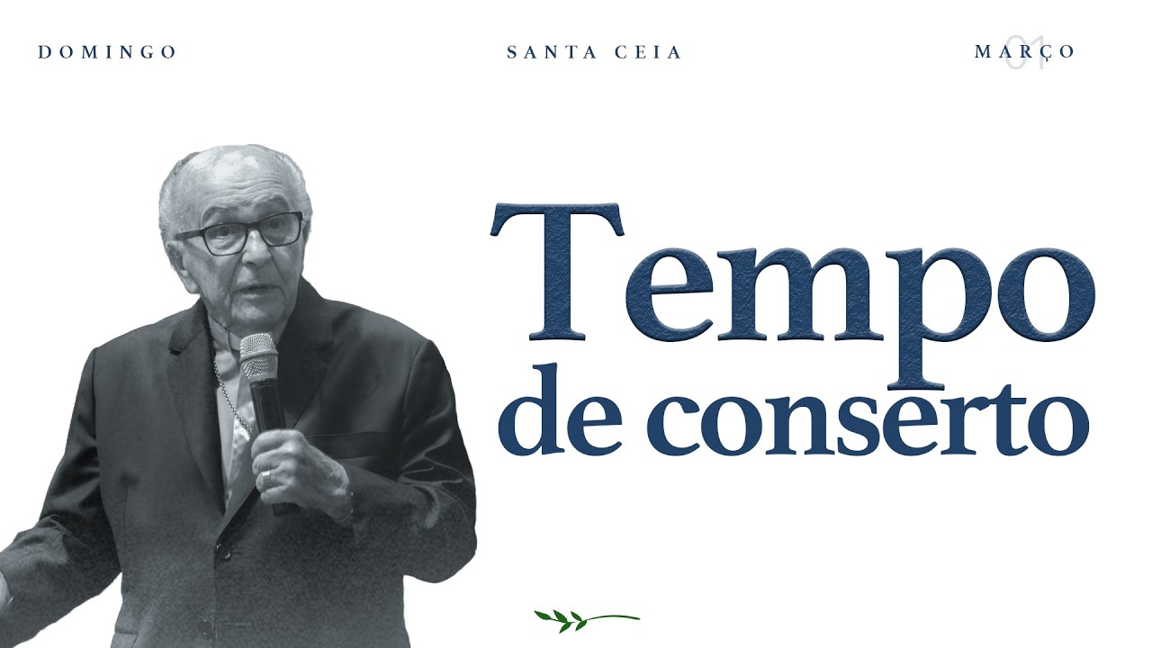 Tempo de conserto - Bp. Rubem Barreto