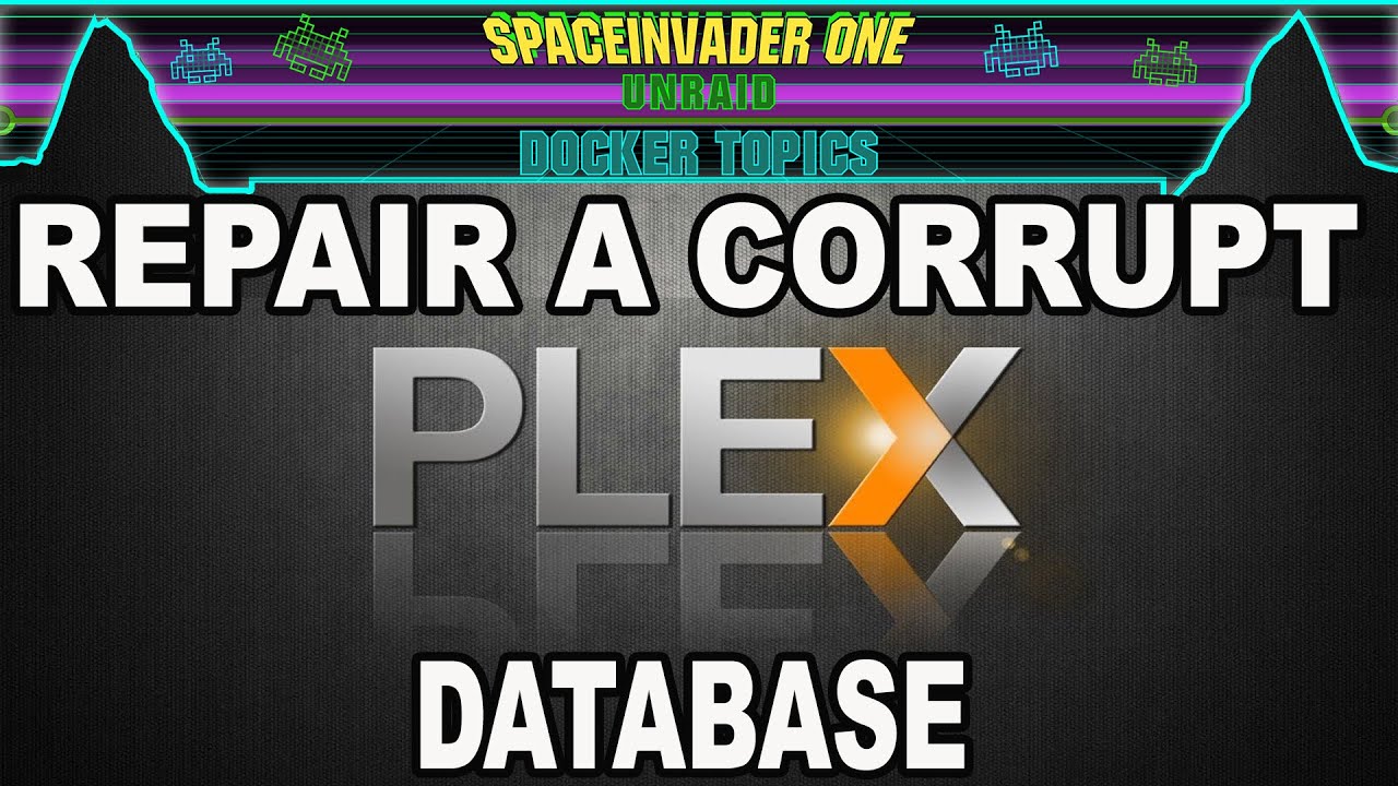 How to fix a Corrupt Plex Database