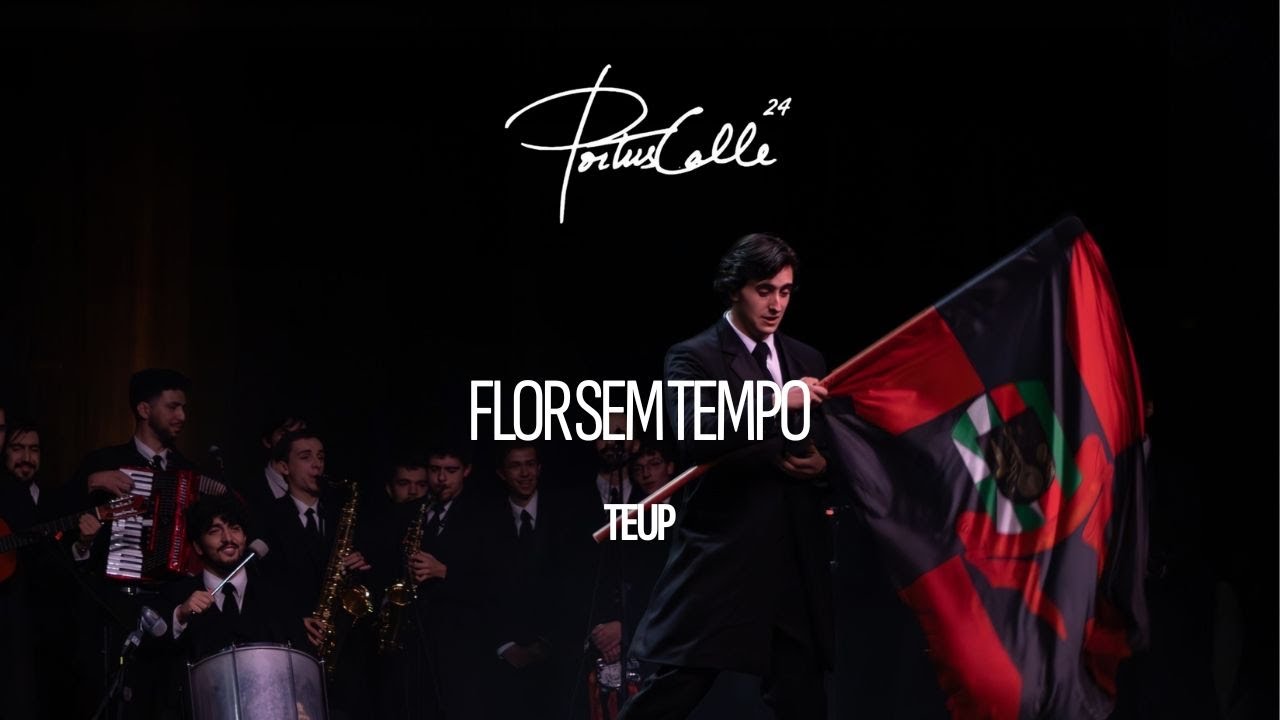 TEUP - Flor Sem Tempo | Portuscalle 24