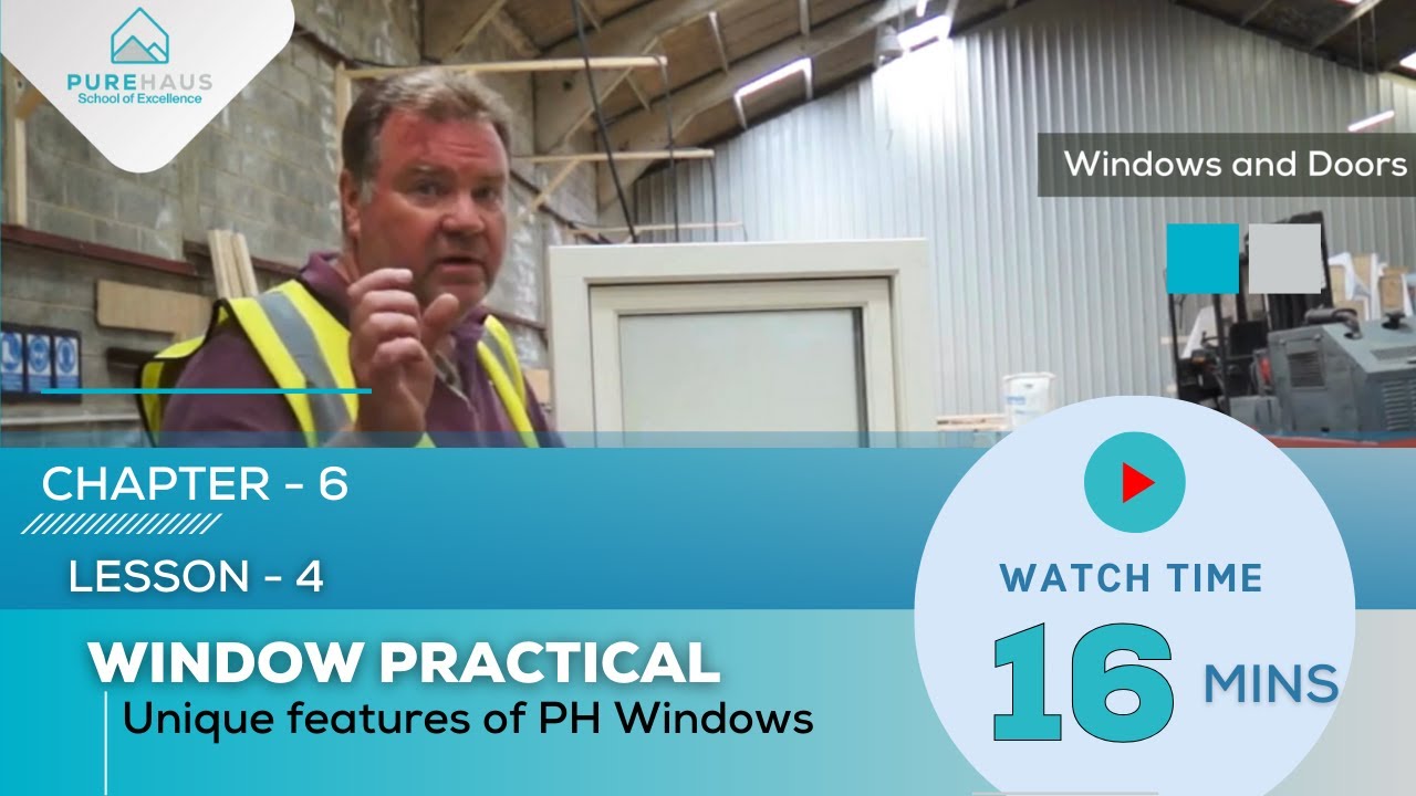 Sustainable Windows and Doors: Lesson 4: Passive House Window Features