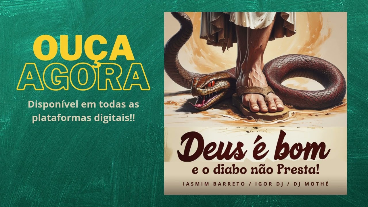 DEUS É BOM E O DIABO NÃO PRESTA - FUNK GOSPEL 2025